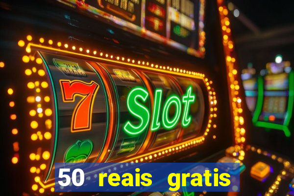 50 reais gratis para apostar